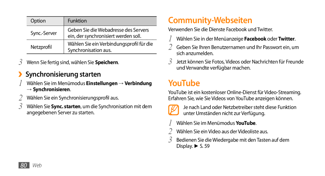 Samsung GT-S5330CWAVIA, GT-S5330CWADBT, GT-S5330HKADBT manual Community-Webseiten, YouTube, ››Synchronisierung starten 