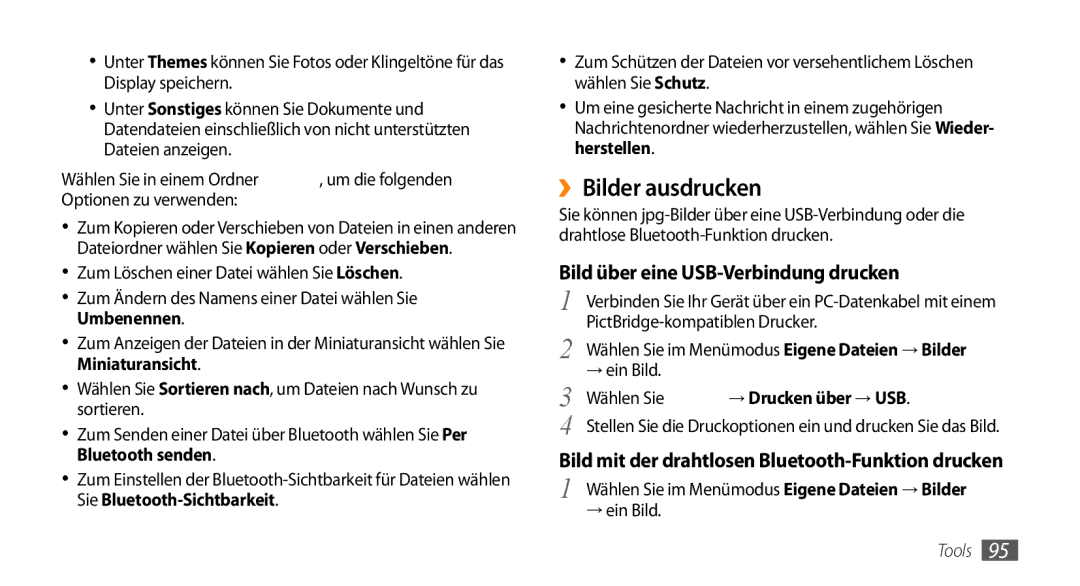 Samsung GT-S5330CWAVIA, GT-S5330CWADBT ››Bilder ausdrucken, Bild über eine USB-Verbindung drucken, → Drucken über → USB 