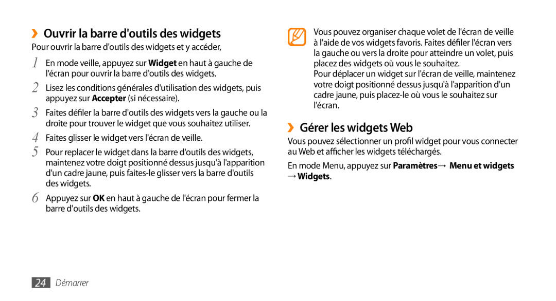 Samsung GT-S5330HKAXEF manual ››Ouvrir la barre doutils des widgets, ››Gérer les widgets Web, → Widgets, 24 Démarrer 