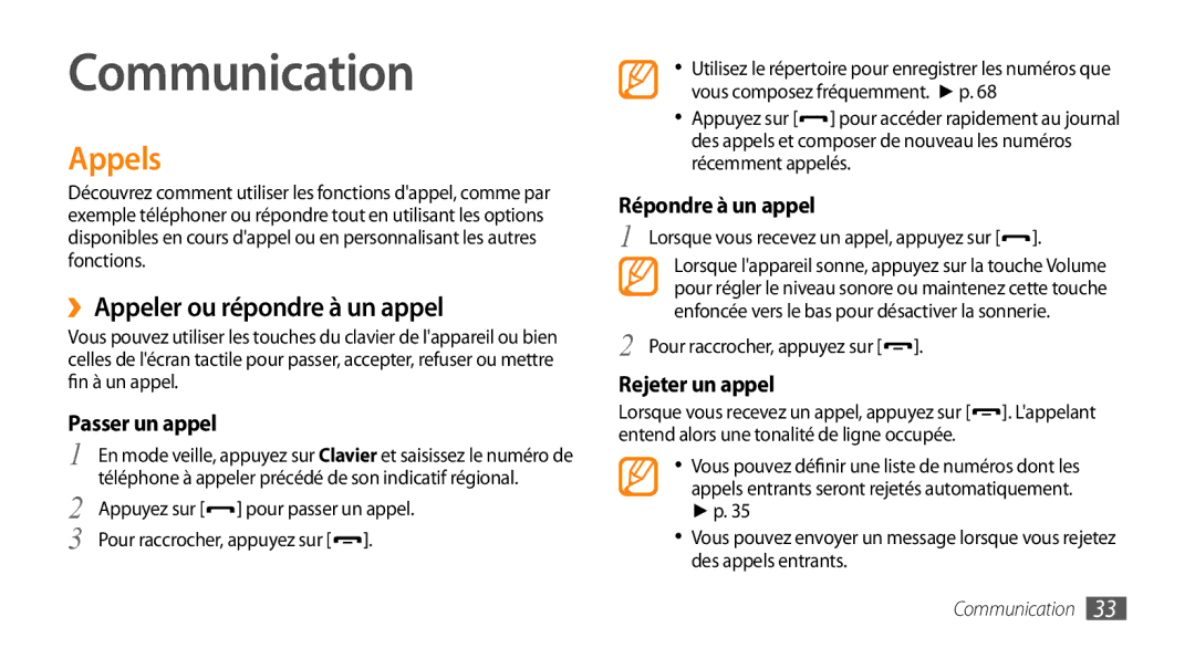 Samsung GT-S5330HKAXEF, GT-S5330FIAXEF, GT-S5330CWAXEF manual Communication, Appels, ››Appeler ou répondre à un appel 