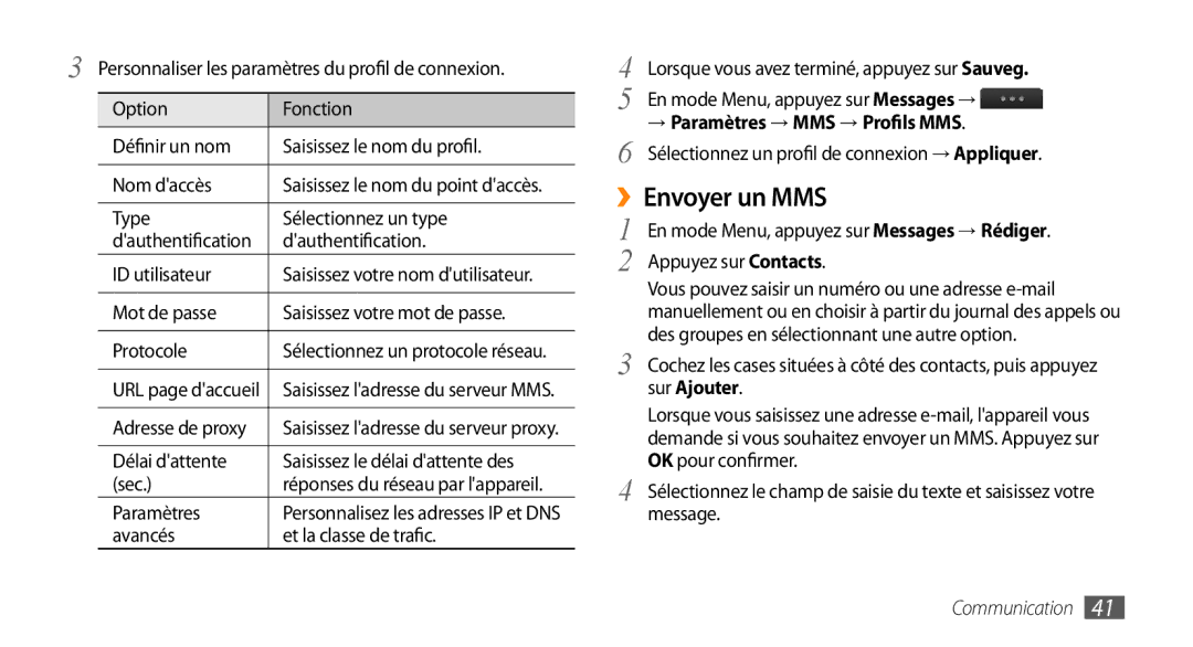 Samsung GT-S5330FIAXEF, GT-S5330HKAXEF, GT-S5330CWAXEF manual ››Envoyer un MMS, → Paramètres → MMS → Profils MMS 