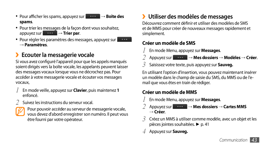 Samsung GT-S5330CWAXEF manual ››Ecouter la messagerie vocale, ››Utiliser des modèles de messages, Créer un modèle de SMS 