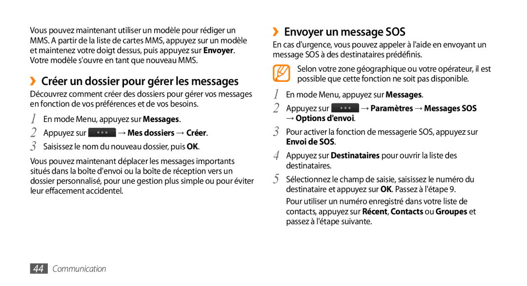 Samsung GT-S5330FIAXEF ››Envoyer un message SOS, ››Créer un dossier pour gérer les messages, Envoi de SOS, Destinataires 