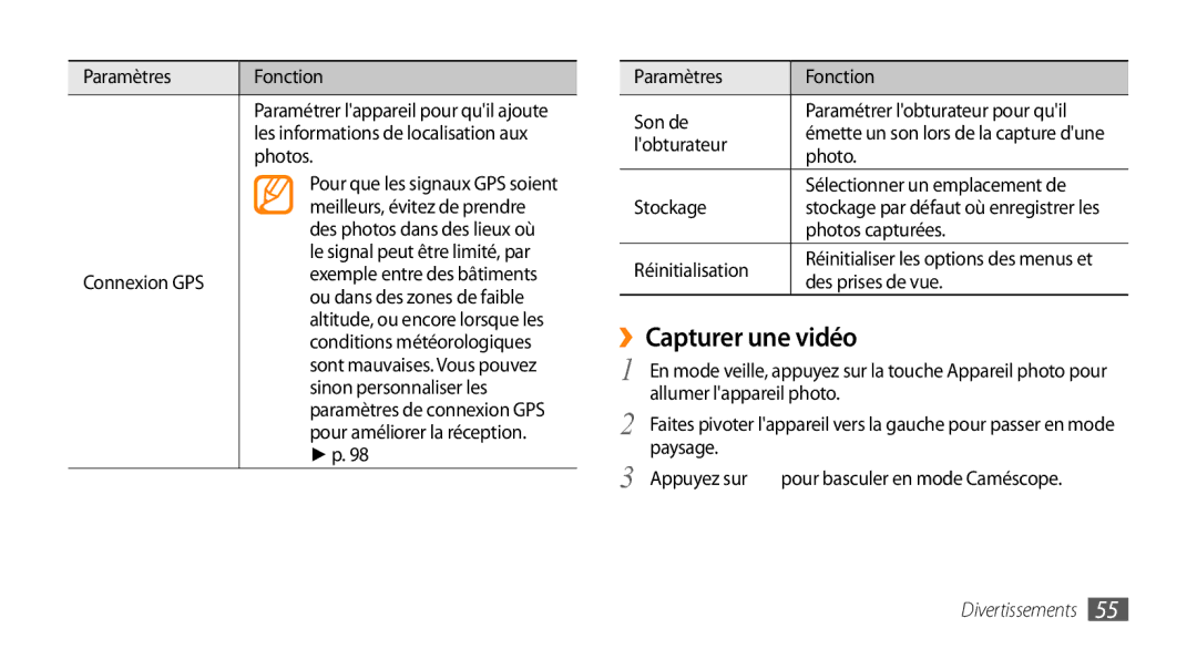 Samsung GT-S5330CWAXEF, GT-S5330FIAXEF, GT-S5330HKAXEF manual ››Capturer une vidéo 