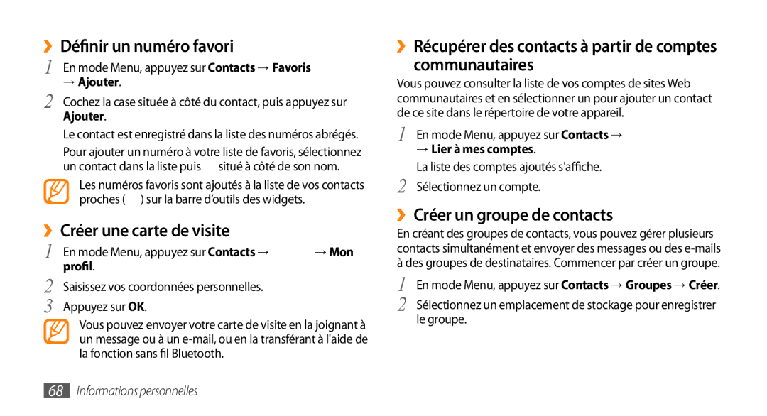 Samsung GT-S5330FIAXEF manual ››Définir un numéro favori, ››Créer une carte de visite, ››Créer un groupe de contacts 