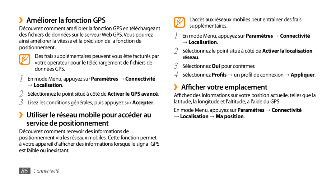 Samsung GT-S5330FIAXEF, GT-S5330HKAXEF ››Améliorer la fonction GPS, ››Afficher votre emplacement, → Localisation, Réseau 
