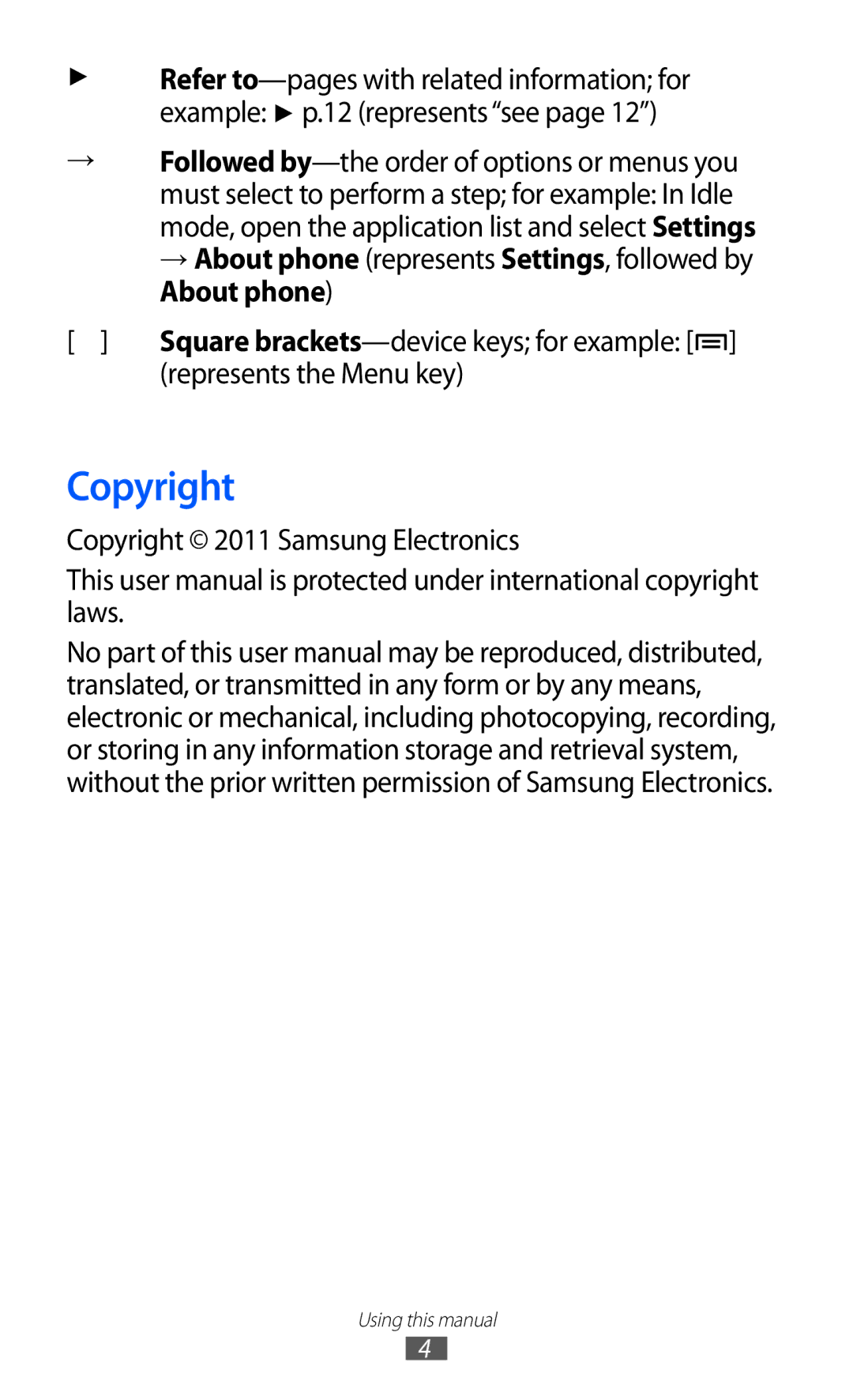 Samsung GT-S5360MASXFE, GT-S5360MAAAFG, GT-S5360MAAAFR manual Represents the Menu key, Copyright 2011 Samsung Electronics 