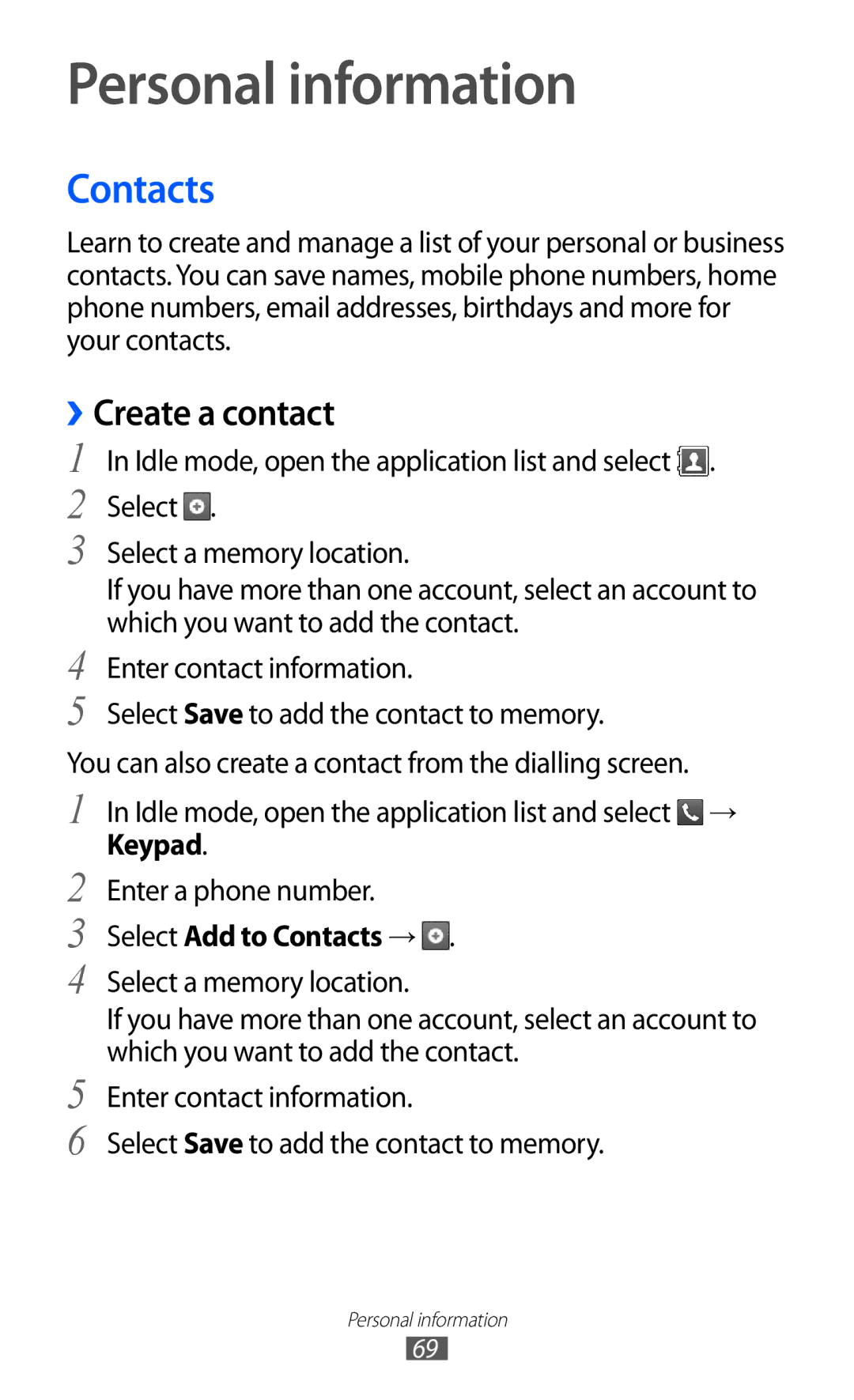 Samsung GT-S5360UWHXXV, GT-S5360MAAAFG, GT-S5360MAAAFR Personal information, Create a contact, Select Add to Contacts → 