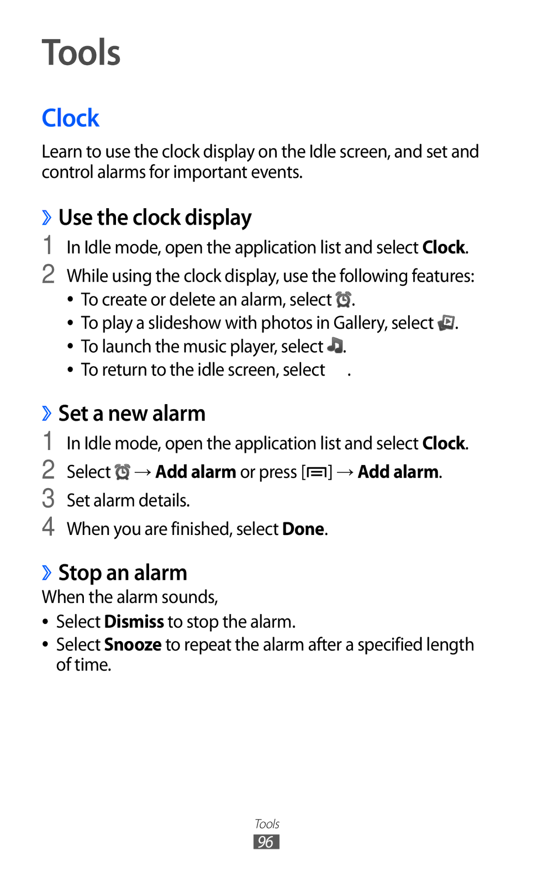 Samsung GT-S5360TKATHR, GT-S5360MAAAFG manual Tools, Clock, ››Use the clock display, ››Set a new alarm, ››Stop an alarm 