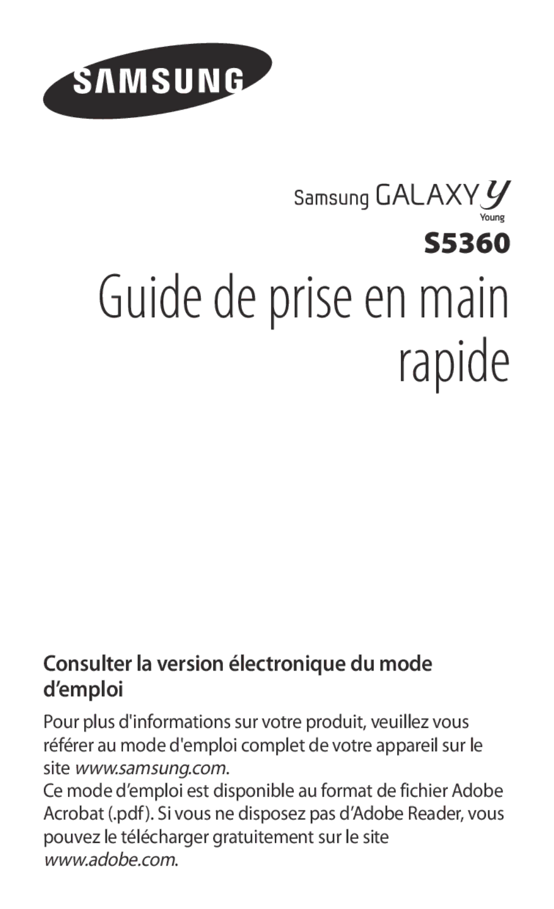 Samsung GT-S5360MAACAR, GT-S5360MAAFRE, GT-S5360UWHXEF, GT-S5360OIAXEF, GT-S5360MAAXEF manual Guide de prise en main rapide 