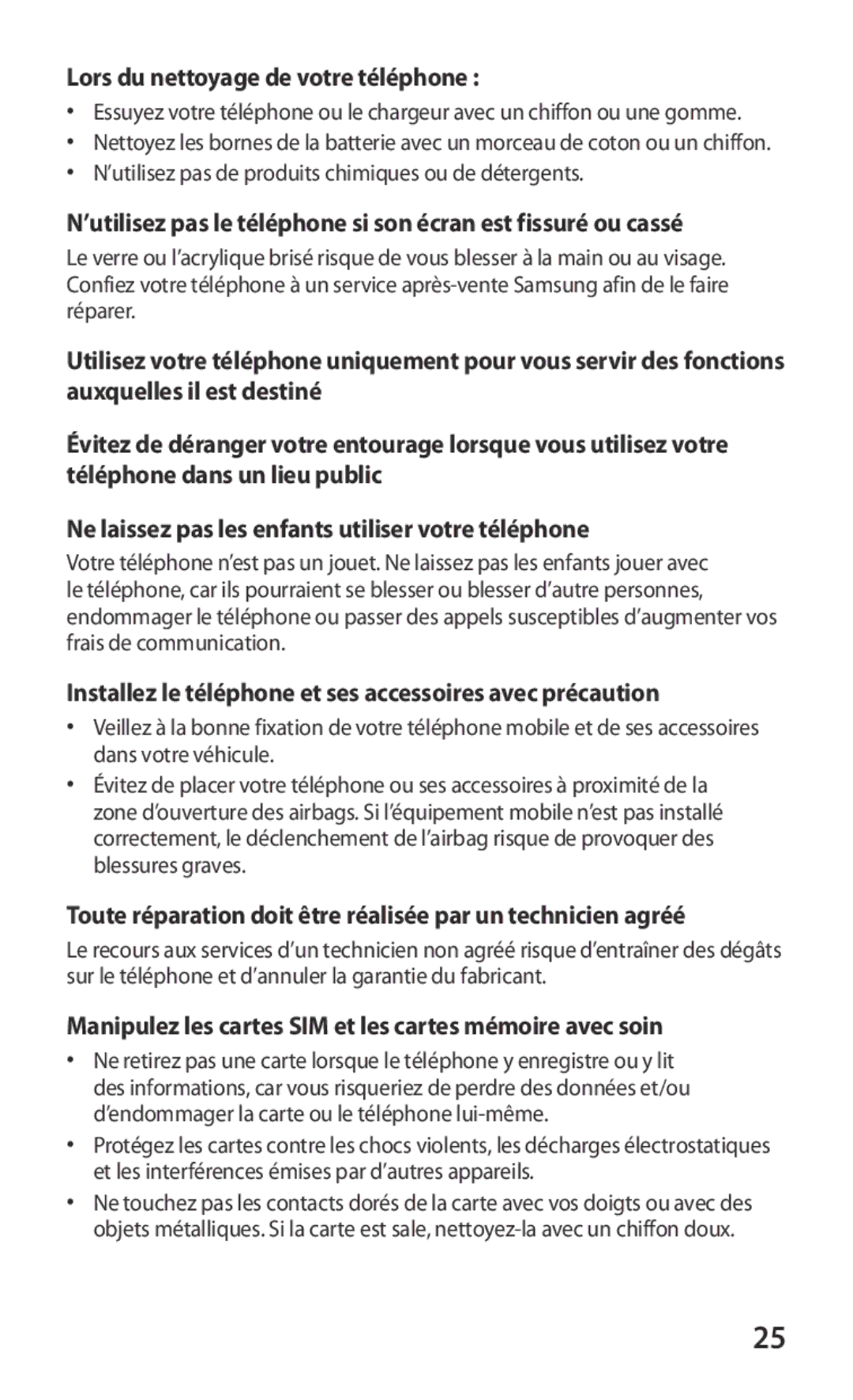 Samsung GT-S5360OIAFTM Lors du nettoyage de votre téléphone, Installez le téléphone et ses accessoires avec précaution 