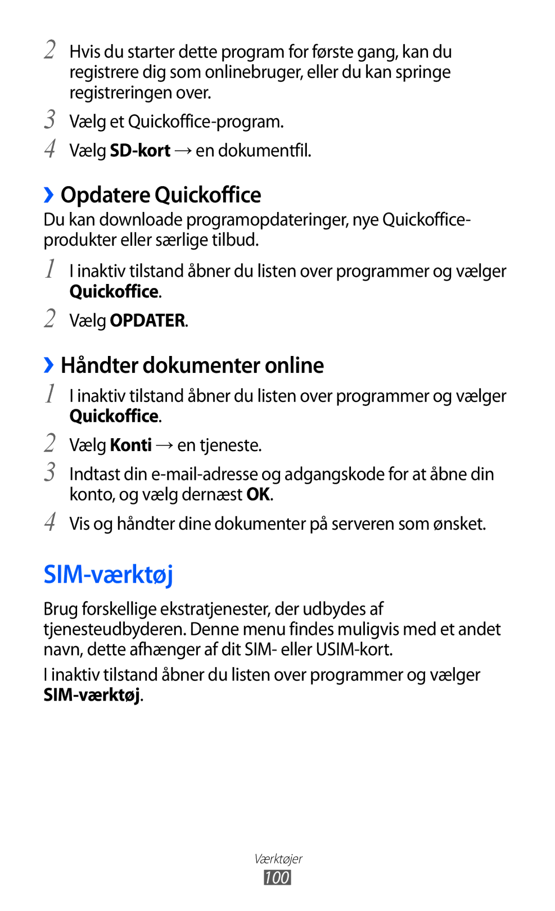 Samsung GT-S5360OIANEE SIM-værktøj, ››Opdatere Quickoffice, ››Håndter dokumenter online, Quickoffice Vælg Opdater, 100 