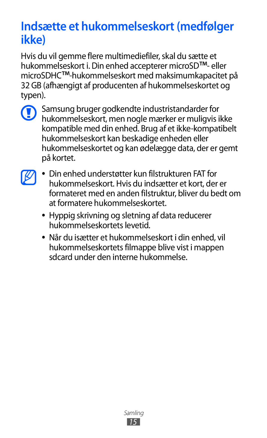 Samsung GT-S5360OIANEE, GT-S5360TKANEE, GT-S5360ISANEE, GT-S5360UWANEE manual Indsætte et hukommelseskort medfølger ikke 