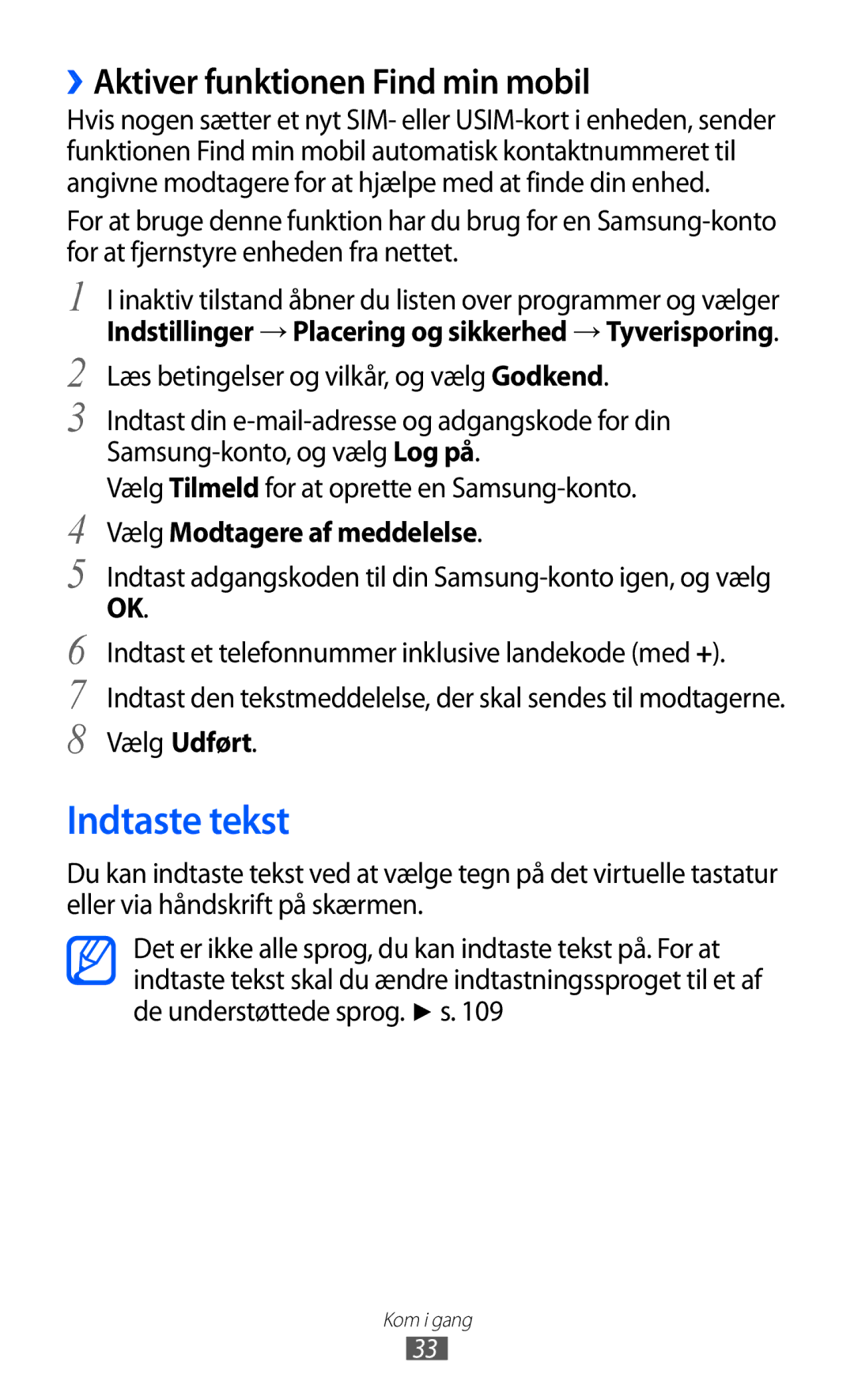 Samsung GT-S5360UWANEE Indtaste tekst, ››Aktiver funktionen Find min mobil, Vælg Modtagere af meddelelse, Vælg Udført 