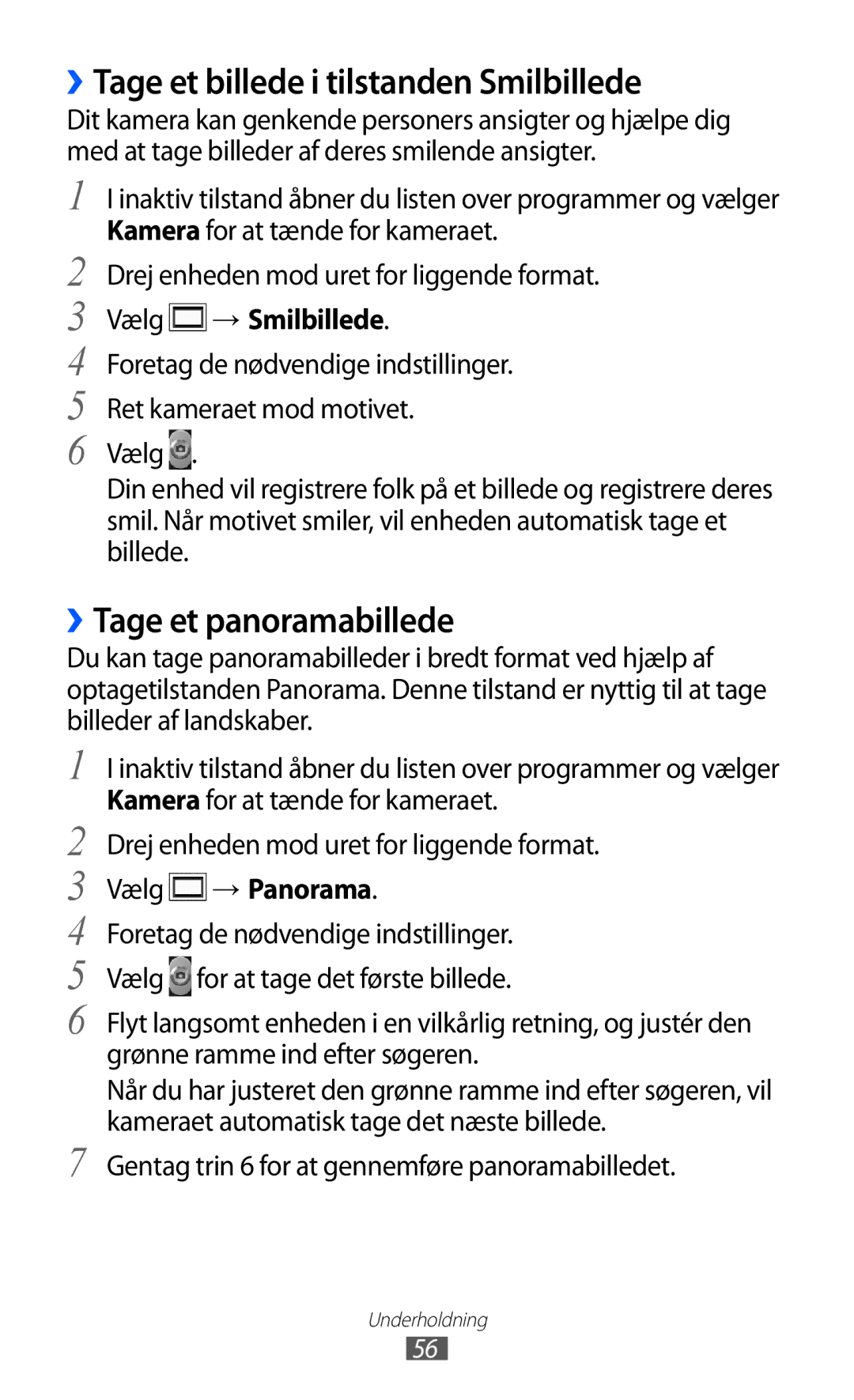 Samsung GT-S5360TKANEE manual ››Tage et billede i tilstanden Smilbillede, ››Tage et panoramabillede, Vælg → Smilbillede 