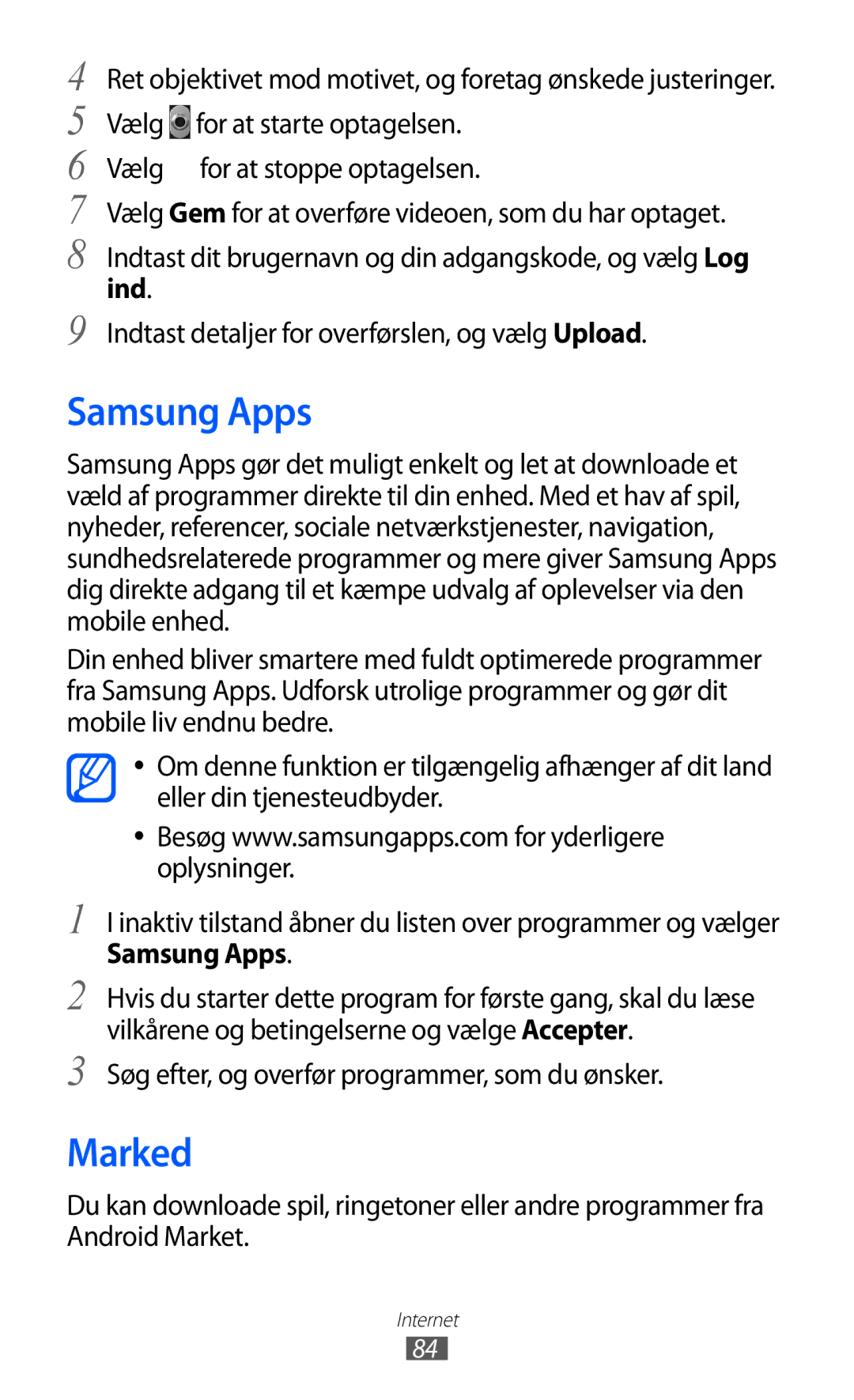 Samsung GT-S5360MAANEE, GT-S5360OIANEE manual Samsung Apps, Marked, Indtast detaljer for overførslen, og vælg Upload 