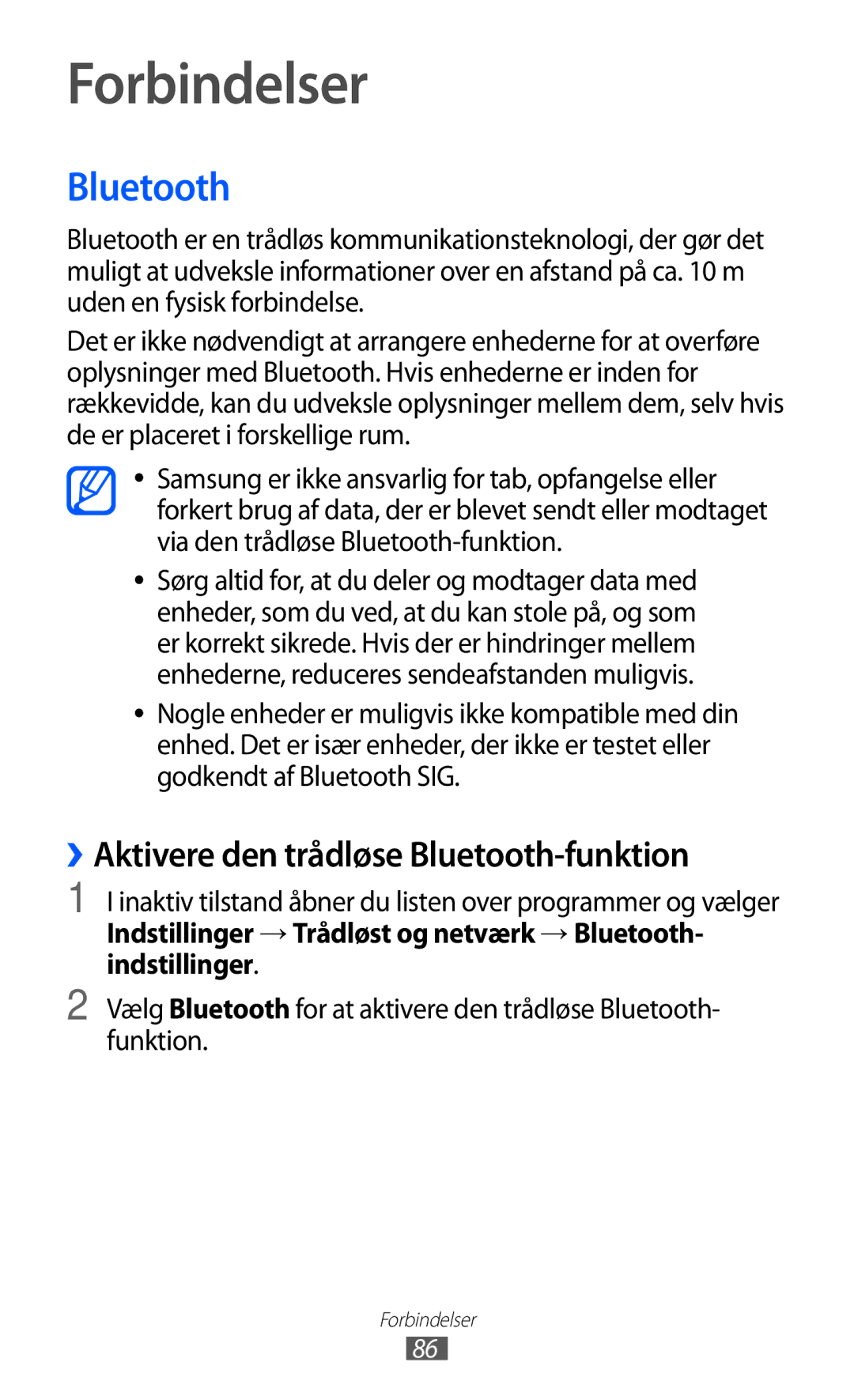 Samsung GT-S5360TKANEE, GT-S5360OIANEE, GT-S5360ISANEE manual Forbindelser, ››Aktivere den trådløse Bluetooth-funktion 