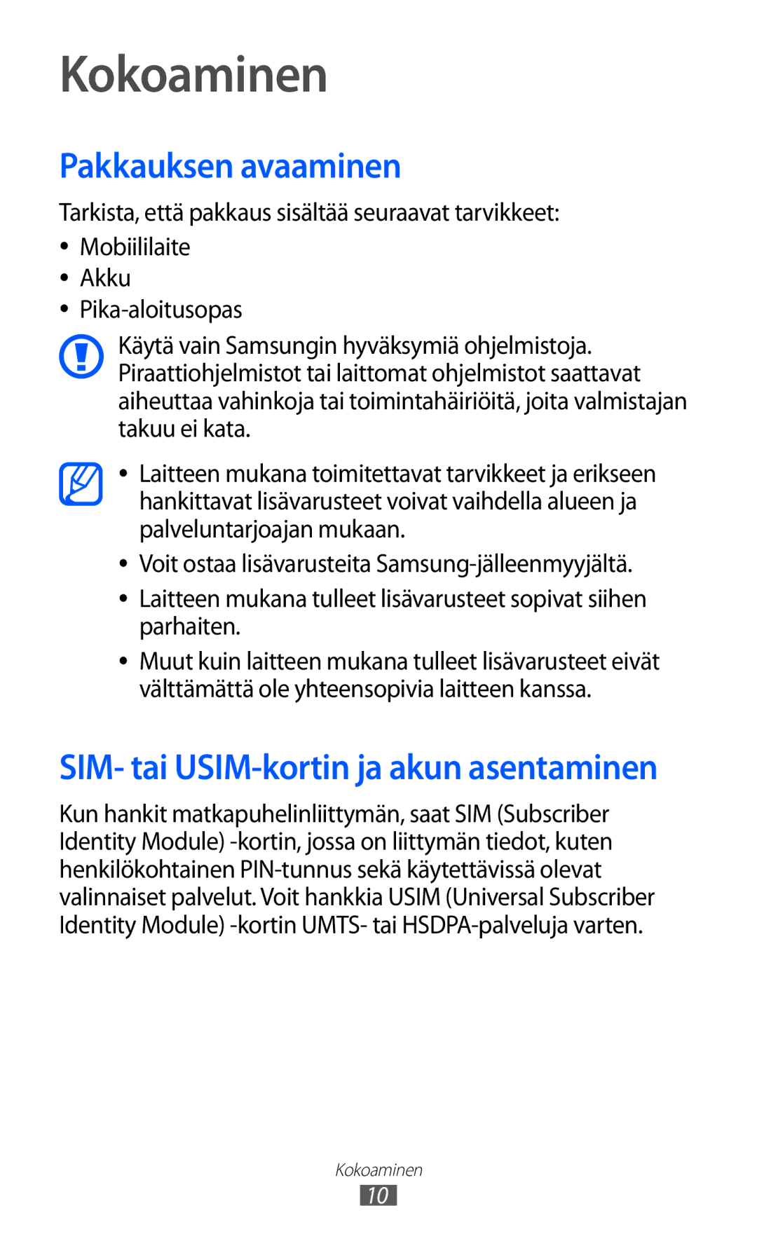 Samsung GT-S5360OIANEE, GT-S5360TKANEE, GT-S5360ISANEE, GT-S5360UWANEE, GT-S5360MAANEE manual Kokoaminen, Pakkauksen avaaminen 