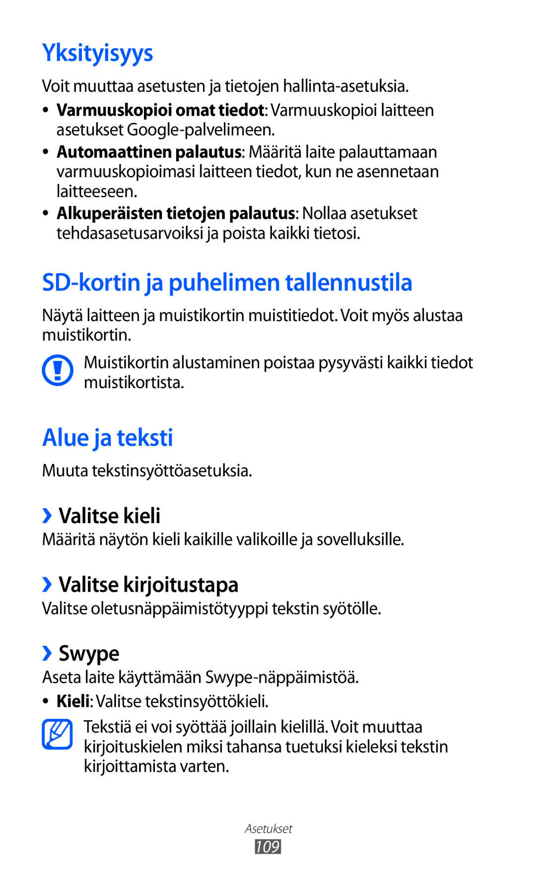 Samsung GT-S5360MAANEE, GT-S5360OIANEE, GT-S5360TKANEE Yksityisyys, SD-kortin ja puhelimen tallennustila, Alue ja teksti 