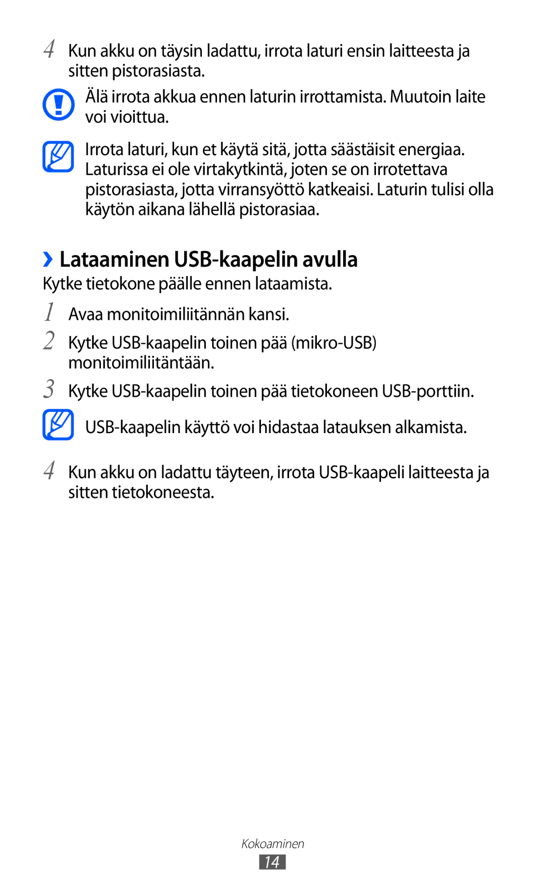 Samsung GT-S5360MAANEE, GT-S5360OIANEE, GT-S5360TKANEE, GT-S5360ISANEE, GT-S5360UWANEE manual ››Lataaminen USB-kaapelin avulla 