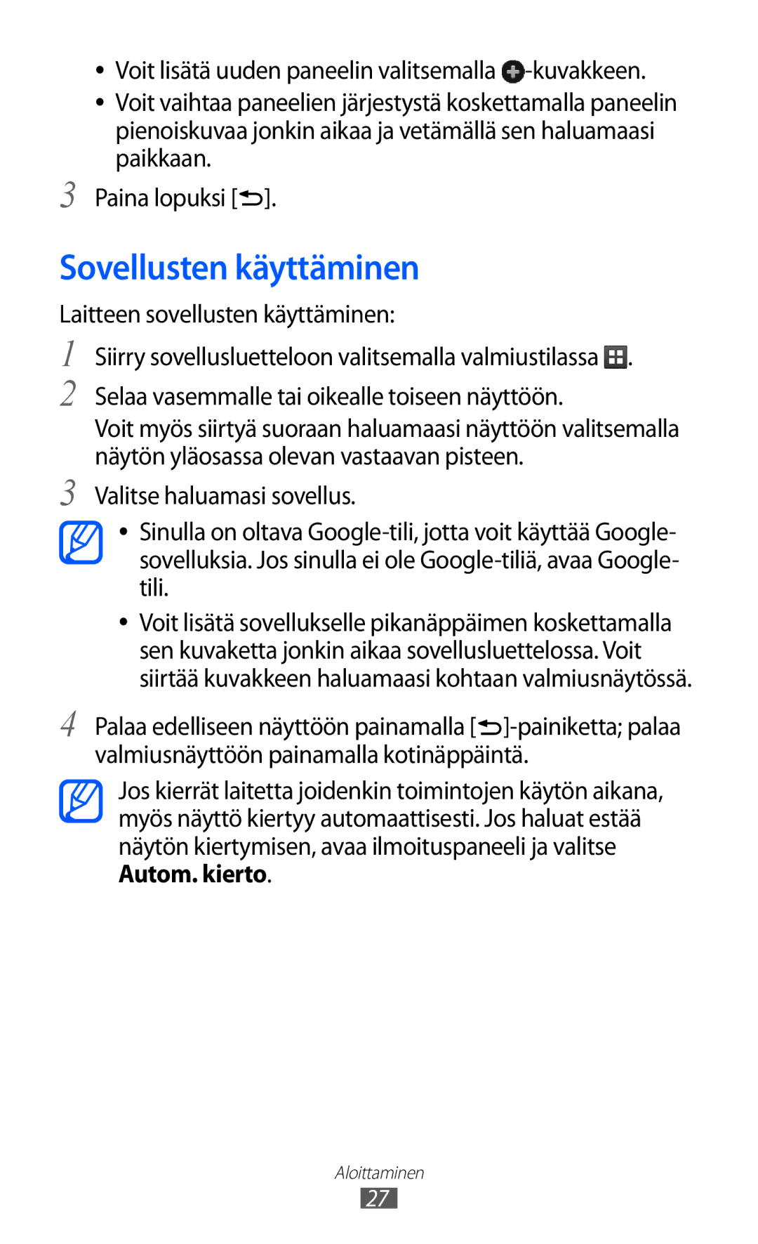 Samsung GT-S5360ISANEE, GT-S5360OIANEE, GT-S5360TKANEE, GT-S5360UWANEE, GT-S5360MAANEE manual Sovellusten käyttäminen 