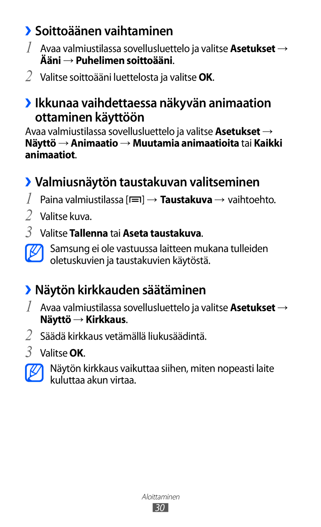 Samsung GT-S5360OIANEE ››Soittoäänen vaihtaminen, ››Valmiusnäytön taustakuvan valitseminen, ››Näytön kirkkauden säätäminen 