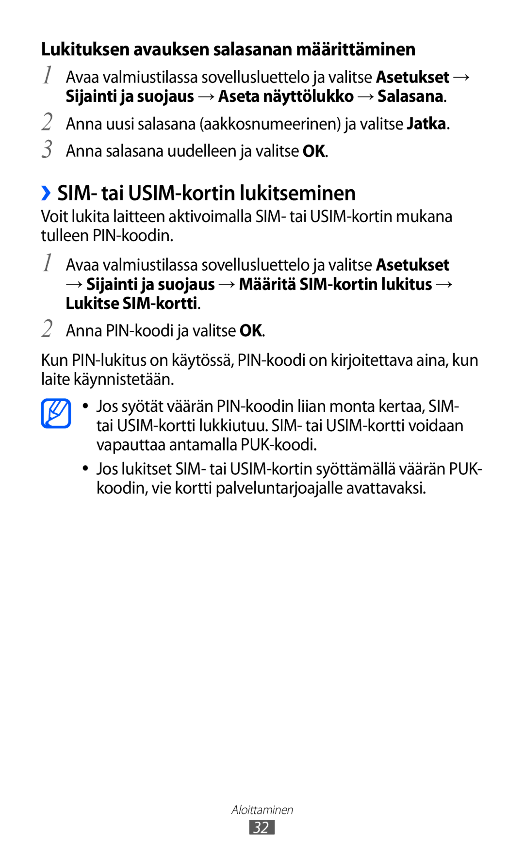 Samsung GT-S5360ISANEE, GT-S5360OIANEE ››SIM- tai USIM-kortin lukitseminen, Lukituksen avauksen salasanan määrittäminen 