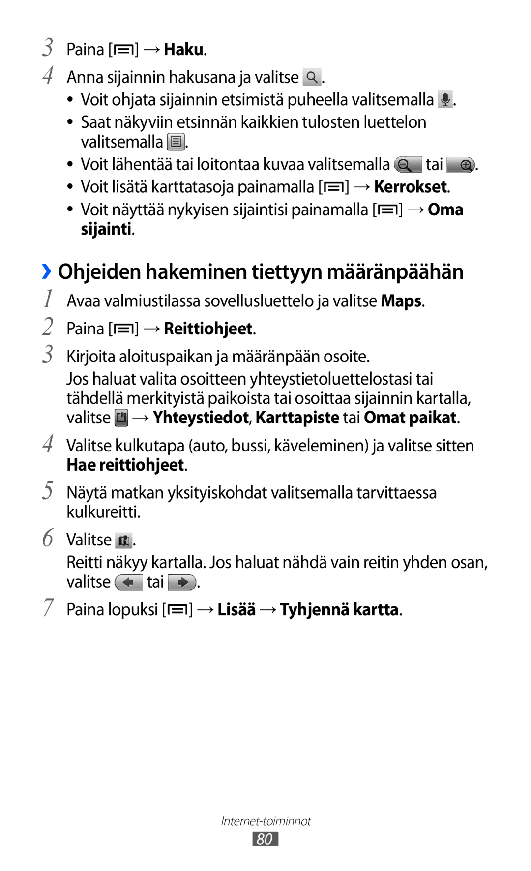 Samsung GT-S5360OIANEE, GT-S5360TKANEE manual Sijainti, Paina → Reittiohjeet, Kirjoita aloituspaikan ja määränpään osoite 