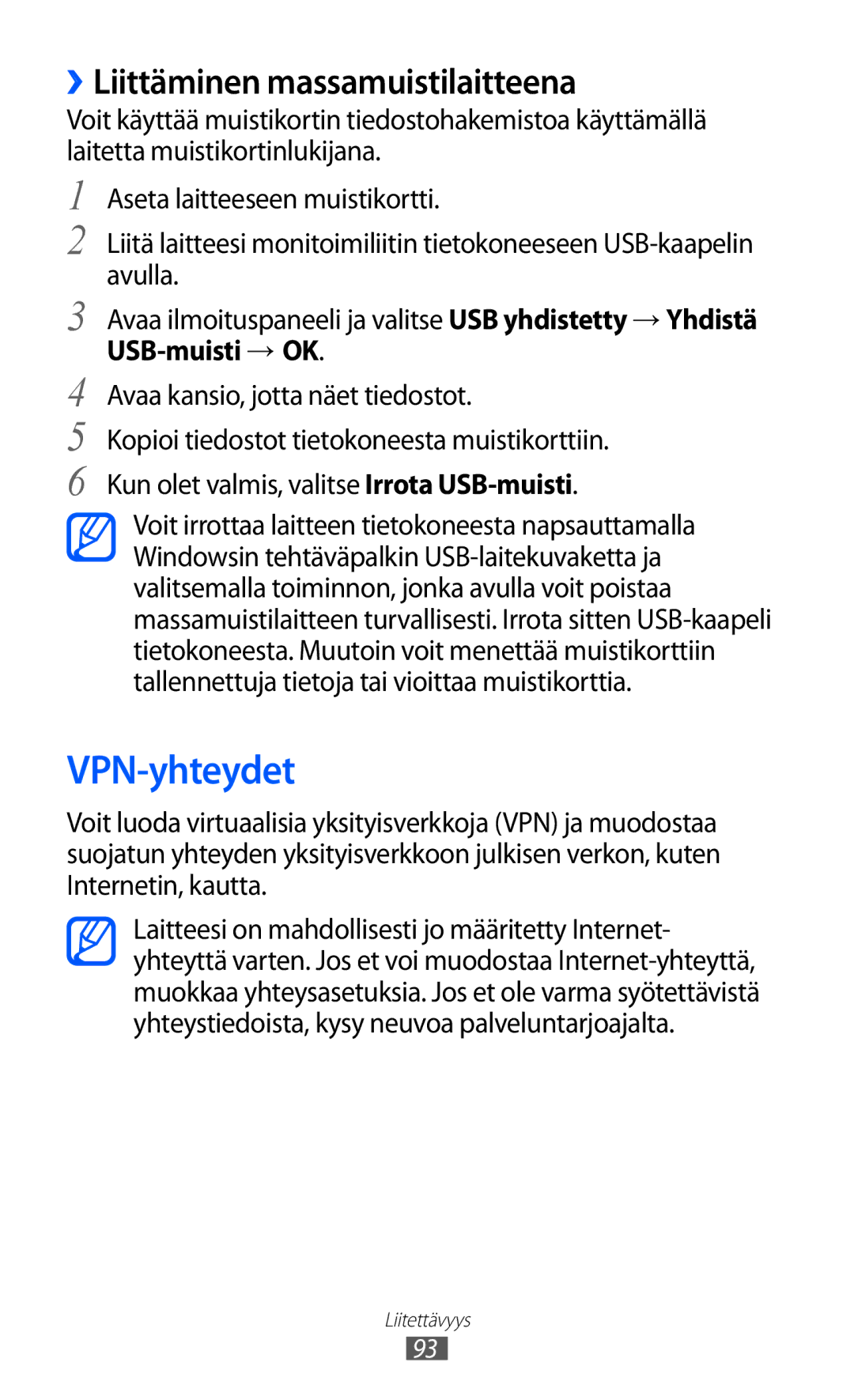 Samsung GT-S5360UWANEE, GT-S5360OIANEE, GT-S5360TKANEE, GT-S5360ISANEE manual VPN-yhteydet, ››Liittäminen massamuistilaitteena 