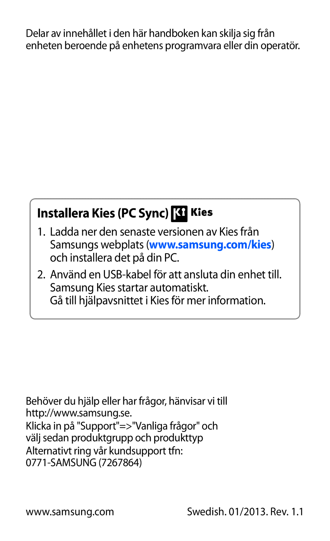 Samsung GT-S5360ISANEE, GT-S5360OIANEE, GT-S5360TKANEE, GT-S5360UWANEE, GT-S5360MAANEE manual Installera Kies PC Sync, Samsung 