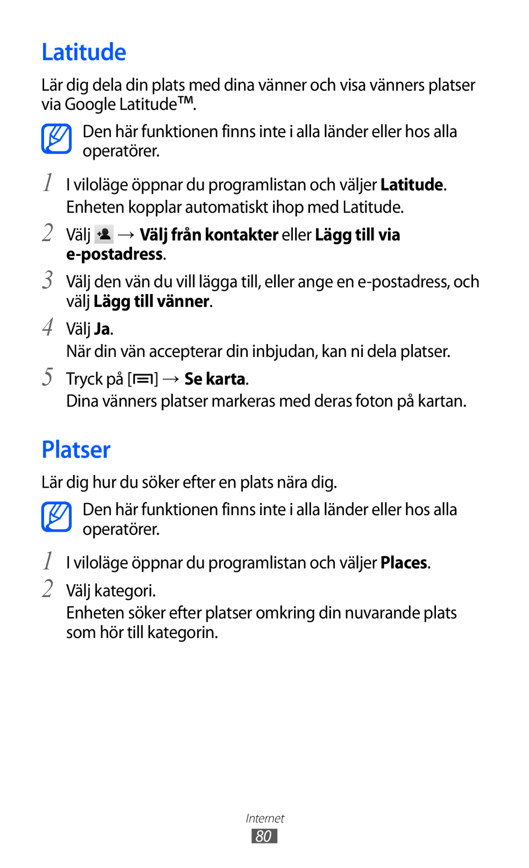 Samsung GT-S5360OIANEE, GT-S5360TKANEE manual Latitude, Platser, Välj → Välj från kontakter eller Lägg till via e-postadress 