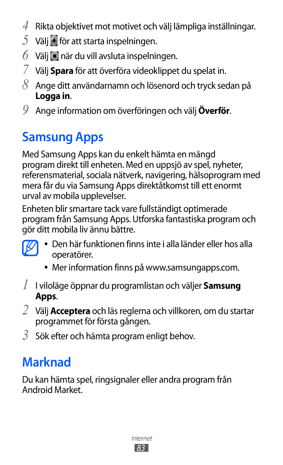 Samsung GT-S5360UWANEE, GT-S5360OIANEE Samsung Apps, Marknad, Logga, Ange information om överföringen och välj Överför 