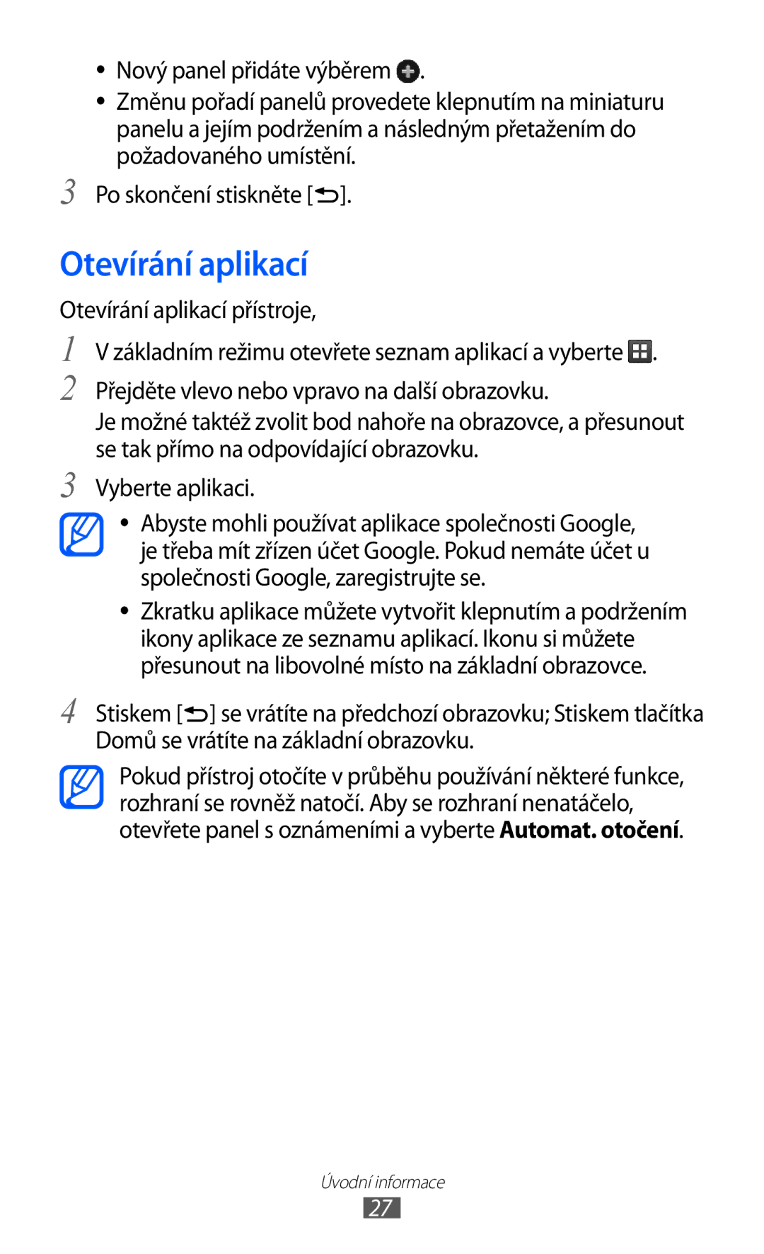 Samsung GT2S5360OIATMS, GT-S5360UWACOS, GT2S5360UWAXEZ, GT2S5360MAAXEZ, GT-S5360MAAO2C, GT2S5360UWAXSK manual Otevírání aplikací 