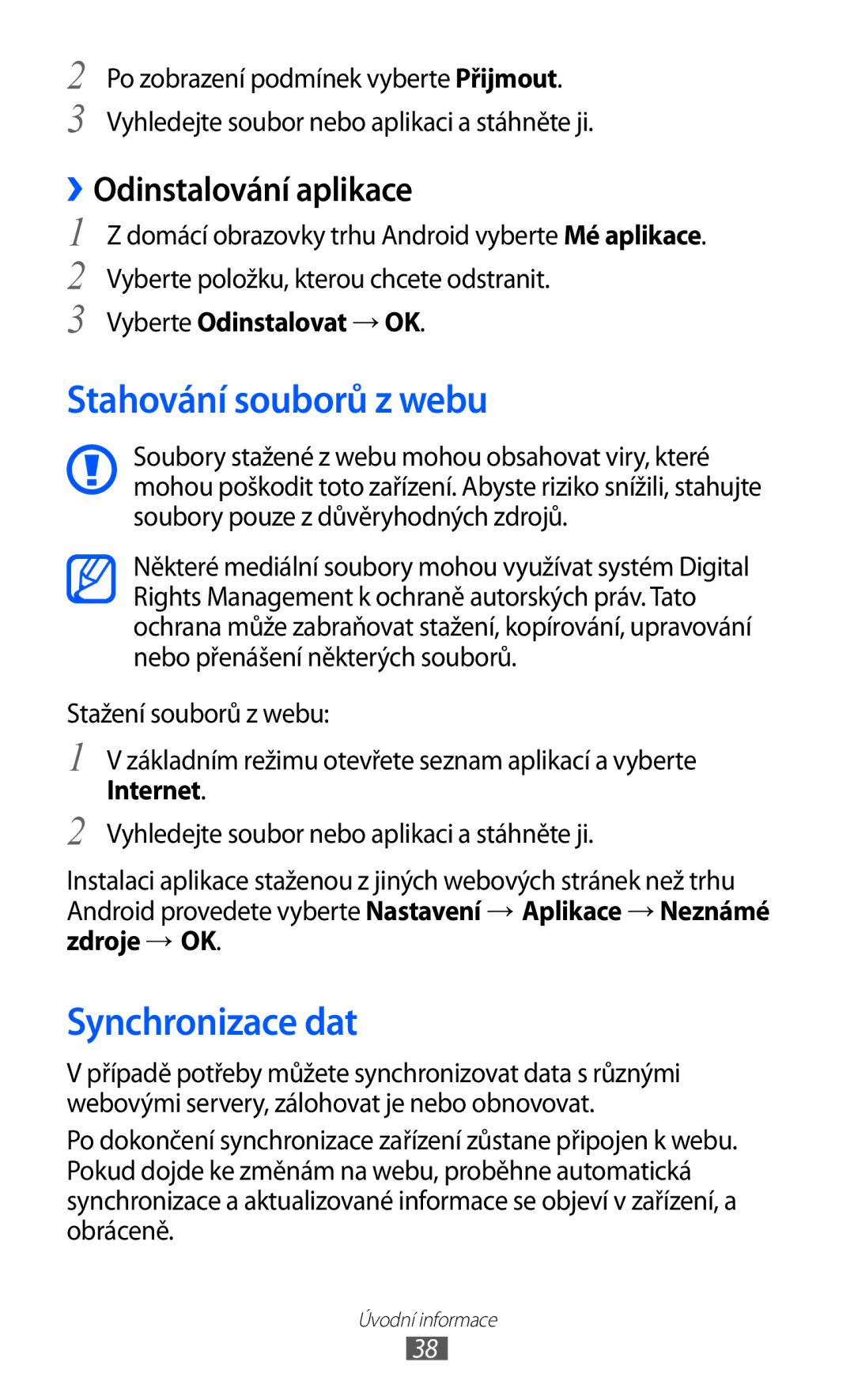 Samsung GT-S5360MASXEZ, GT-S5360UWACOS manual Stahování souborů z webu, Synchronizace dat, ››Odinstalování aplikace 