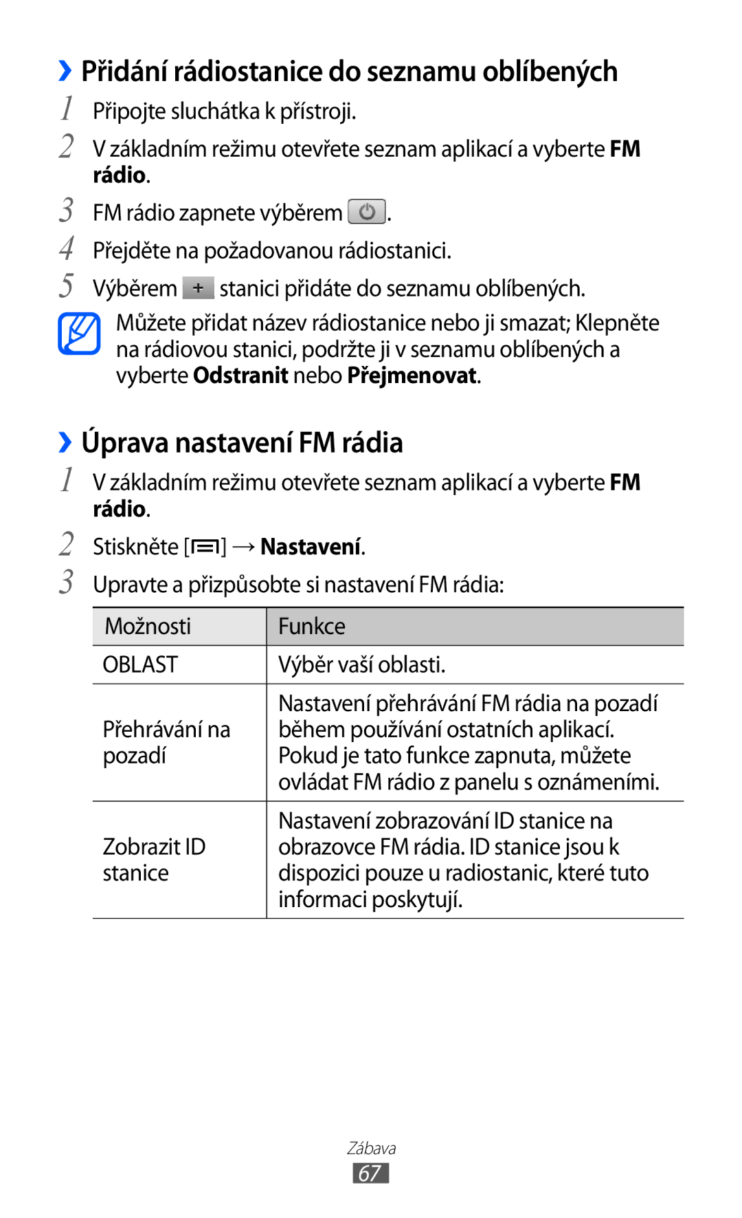 Samsung GT-S5360OIAXSK, GT-S5360UWACOS manual ››Přidání rádiostanice do seznamu oblíbených, ››Úprava nastavení FM rádia 