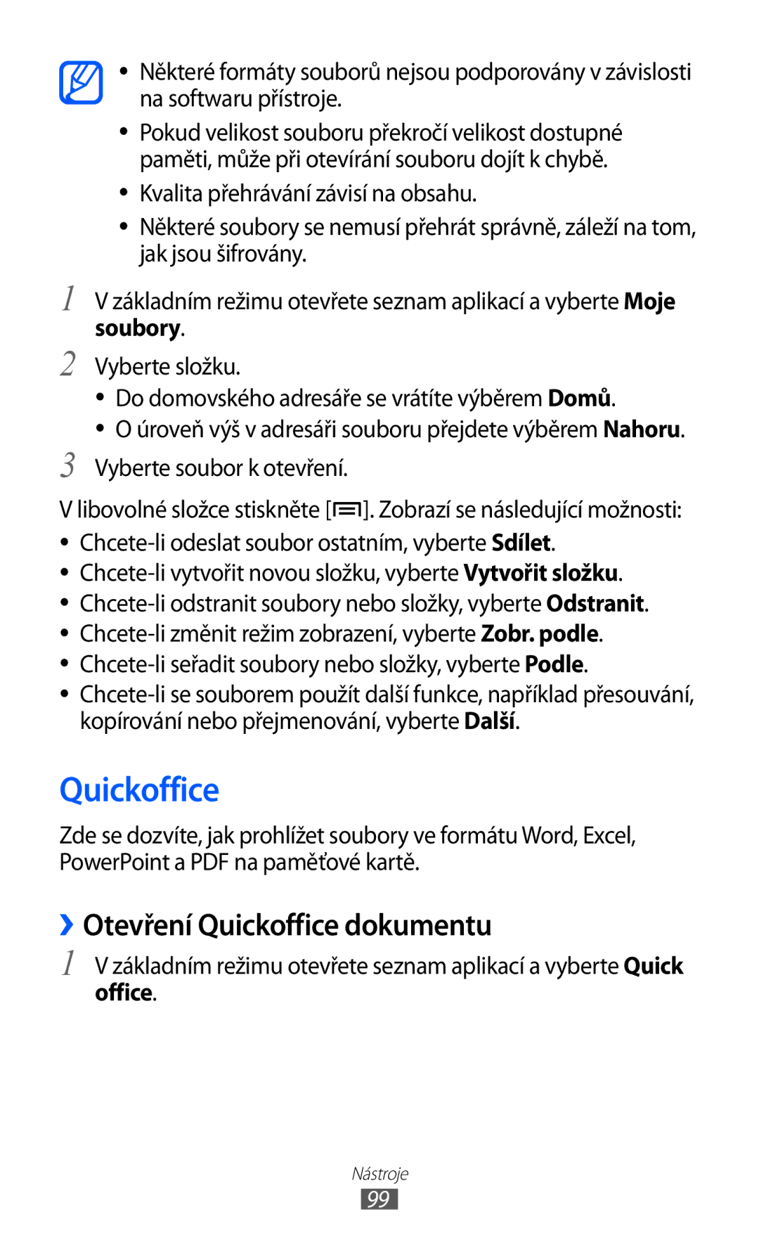 Samsung GT-S5360MAAXEZ ››Otevření Quickoffice dokumentu, Základním režimu otevřete seznam aplikací a vyberte Quick 