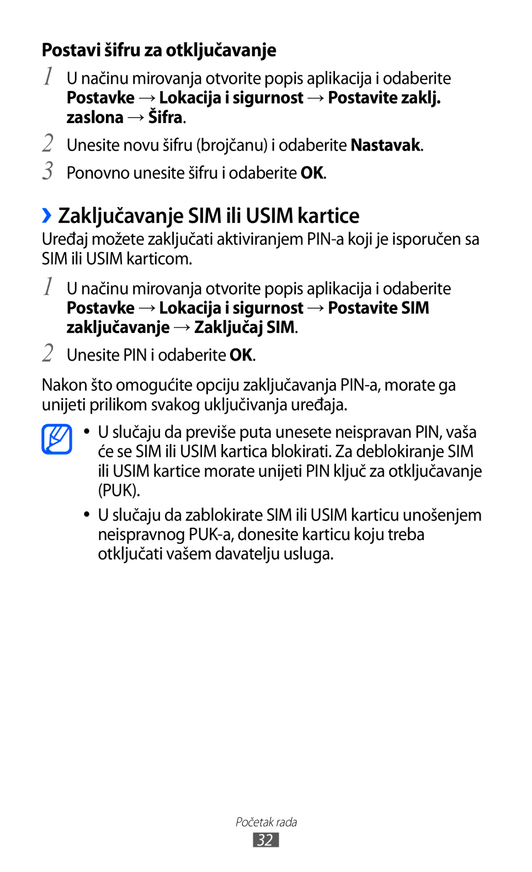 Samsung GT-S5360TKATWO, GT-S5360UWAERO, GT-S5360UWASMO ››Zaključavanje SIM ili Usim kartice, Unesite PIN i odaberite OK 