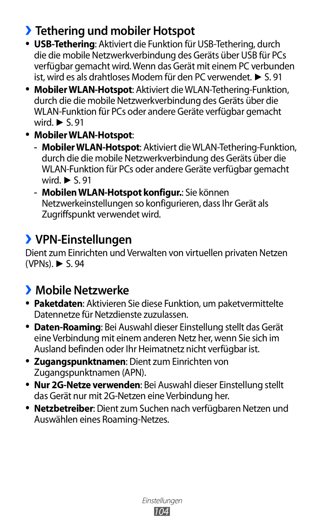 Samsung GT-S5360MAAEPL ››Tethering und mobiler Hotspot, ››VPN-Einstellungen, ››Mobile Netzwerke, 104, Mobiler WLAN-Hotspot 