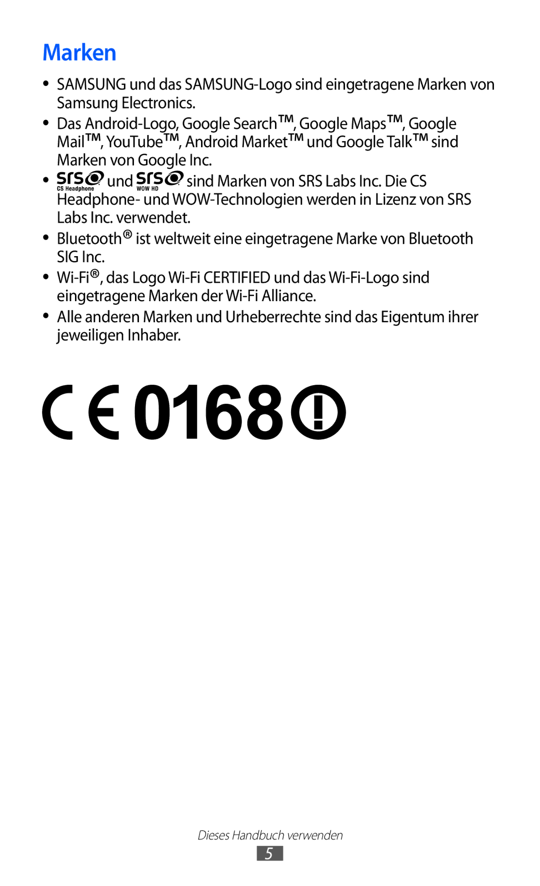 Samsung GT-S5360UWACOS, GT-S5360UWHDBT, GT-S5360UWAOPT, GT-S5360TAADTR, GT-S5360MAATUR, GT-S5360UWATUR, GT-S5360MAAVDR Marken 