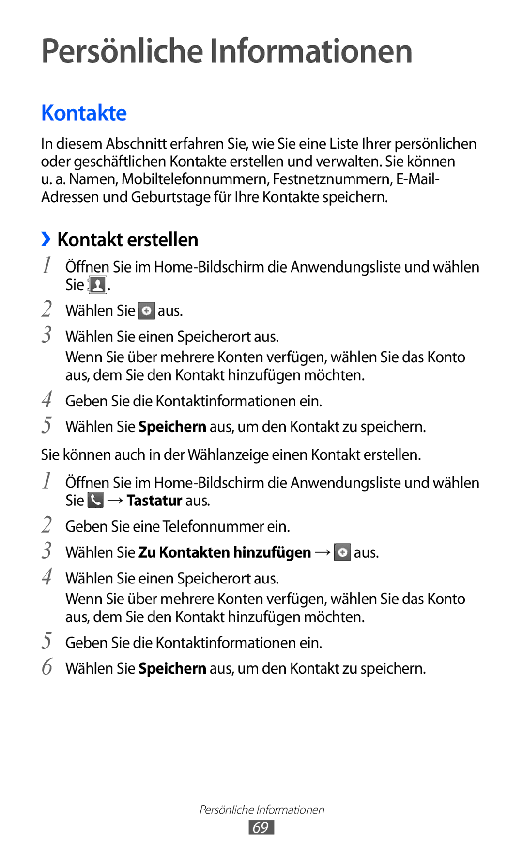 Samsung GT-S5360UWACOS manual Persönliche Informationen, ››Kontakt erstellen, Wählen Sie Zu Kontakten hinzufügen → aus 