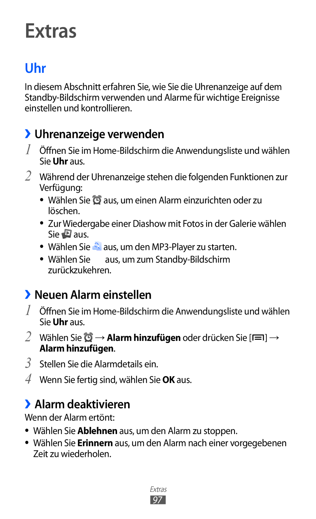 Samsung GT-S5360UWAOPT manual Extras, ››Uhrenanzeige verwenden, ››Neuen Alarm einstellen, ››Alarm deaktivieren 