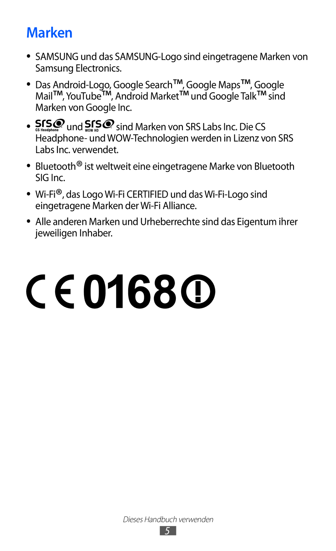 Samsung GT-S5360UWACOS, GT-S5360UWHDBT, GT-S5360UWAOPT, GT-S5360TAADTR, GT-S5360MAATUR, GT-S5360UWATUR, GT-S5360MAAVDR Marken 