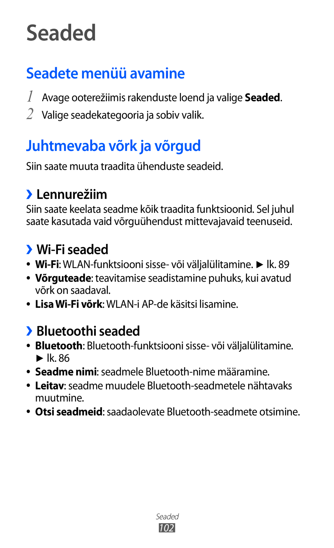 Samsung GT-S5360UWASEB, GT-S5360UWHSEB, GT-S5360TKASEB manual Seaded, Seadete menüü avamine, Juhtmevaba võrk ja võrgud 