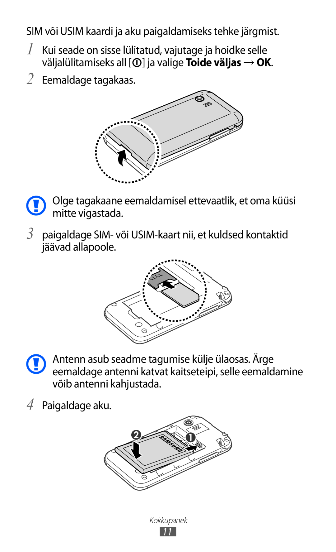 Samsung GT-S5360TKASEB, GT-S5360UWHSEB, GT-S5360UWASEB manual SIM või Usim kaardi ja aku paigaldamiseks tehke järgmist 