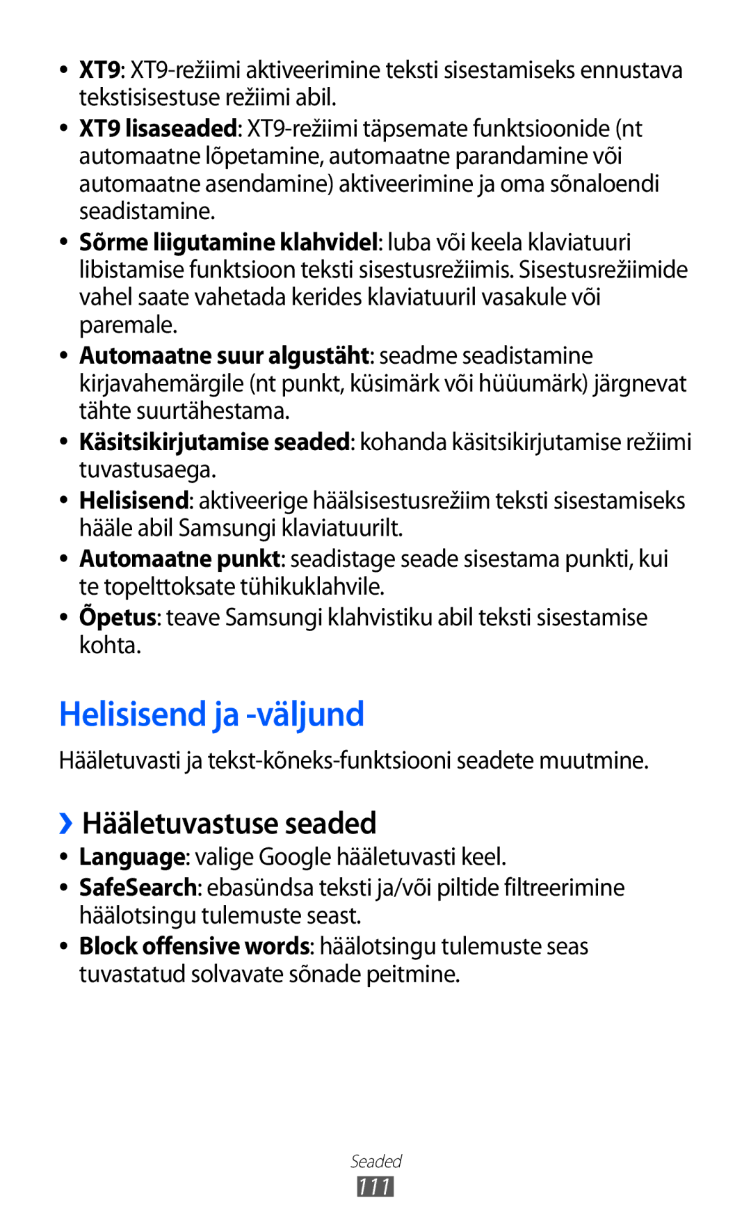 Samsung GT-S5360TKASEB, GT-S5360UWHSEB, GT-S5360UWASEB, GT-S5360OIASEB manual Helisisend ja -väljund, ››Hääletuvastuse seaded 