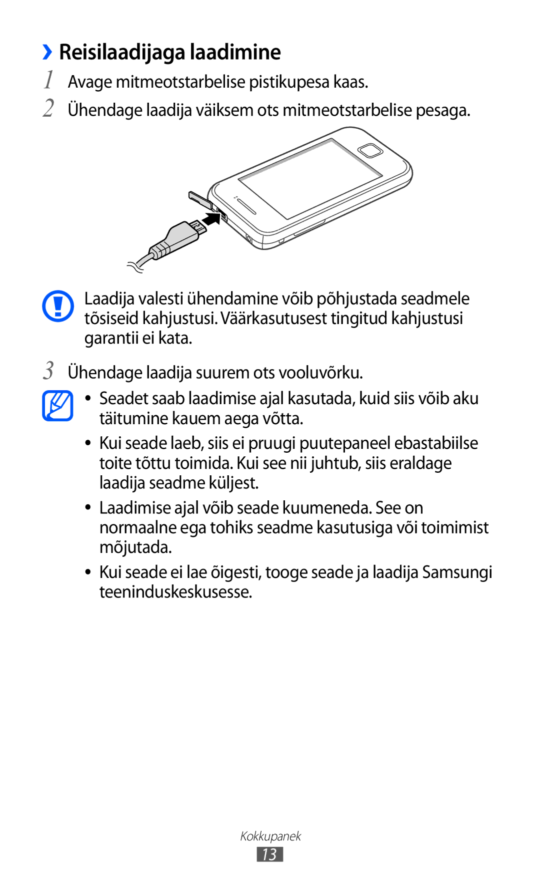 Samsung GT-S5360OIASEB, GT-S5360UWHSEB, GT-S5360TKASEB, GT-S5360UWASEB, GT-S5360MAASEB manual ››Reisilaadijaga laadimine 