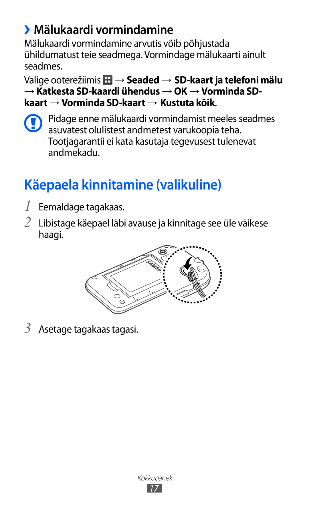 Samsung GT-S5360UWASEB, GT-S5360UWHSEB, GT-S5360TKASEB manual Käepaela kinnitamine valikuline, ››Mälukaardi vormindamine 