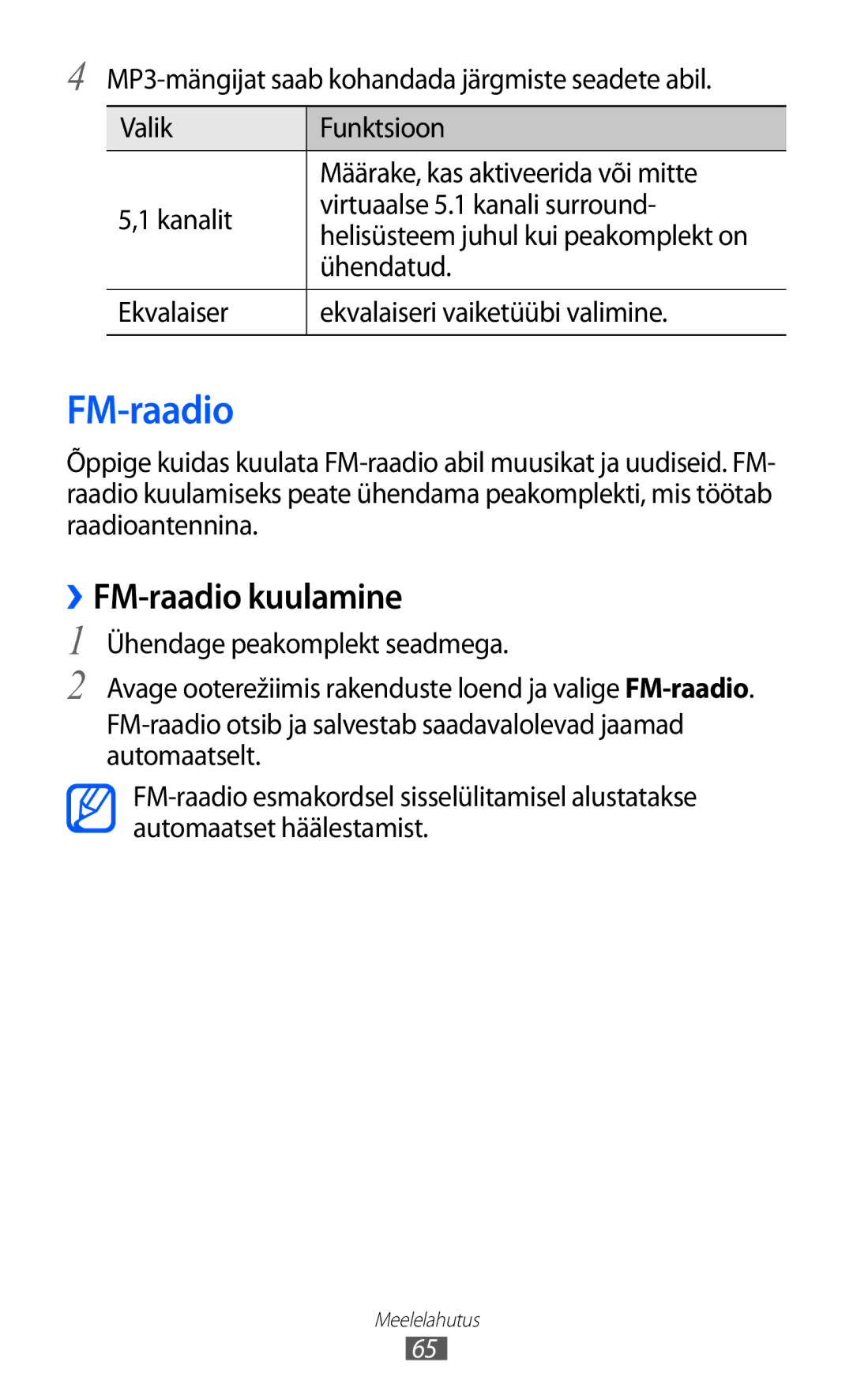 Samsung GT-S5360UWHSEB, GT-S5360TKASEB ››FM-raadio kuulamine, Ühendatud, Ekvalaiser Ekvalaiseri vaiketüübi valimine 