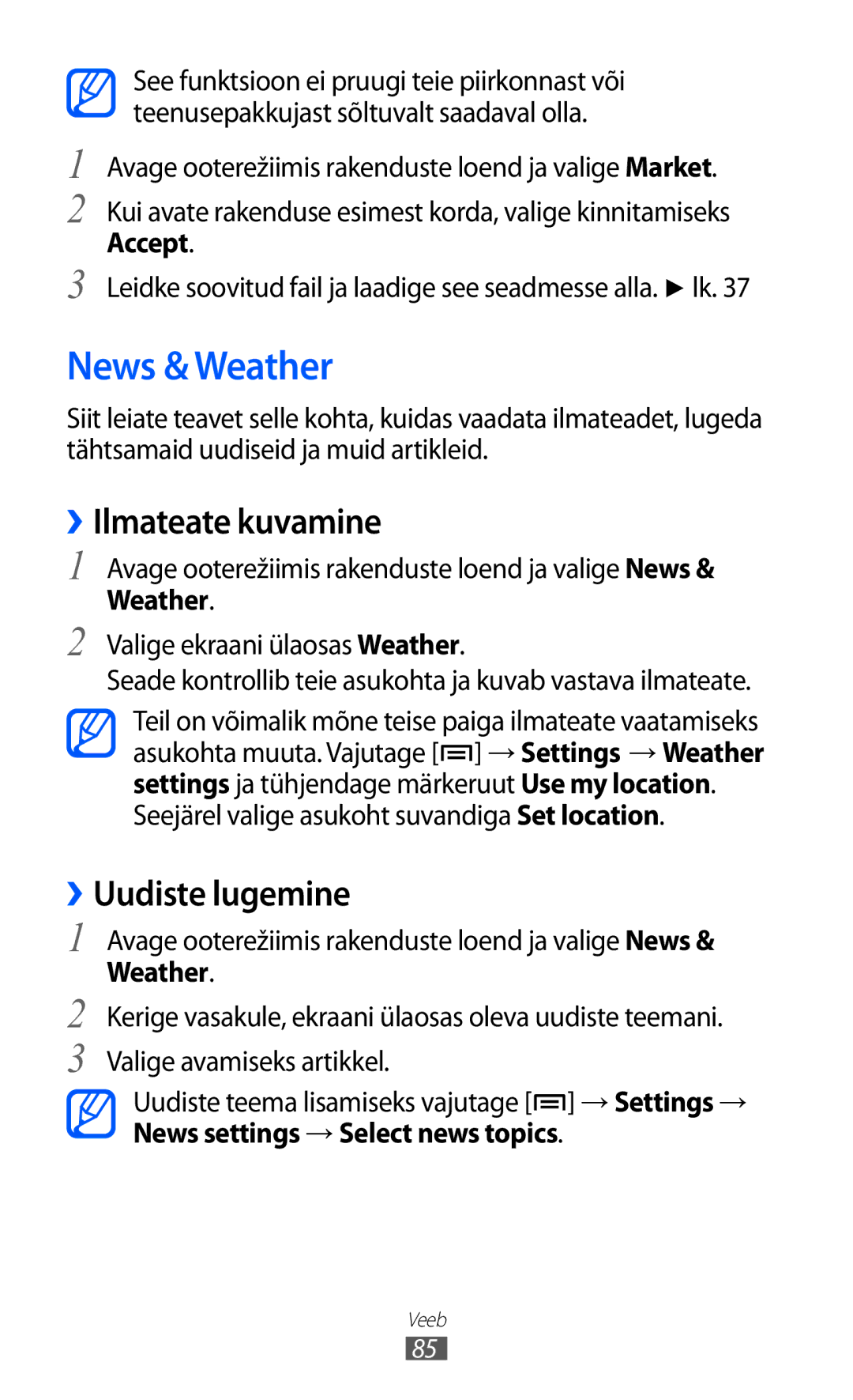 Samsung GT-S5360UWHSEB manual News & Weather, ››Ilmateate kuvamine, ››Uudiste lugemine, News settings → Select news topics 