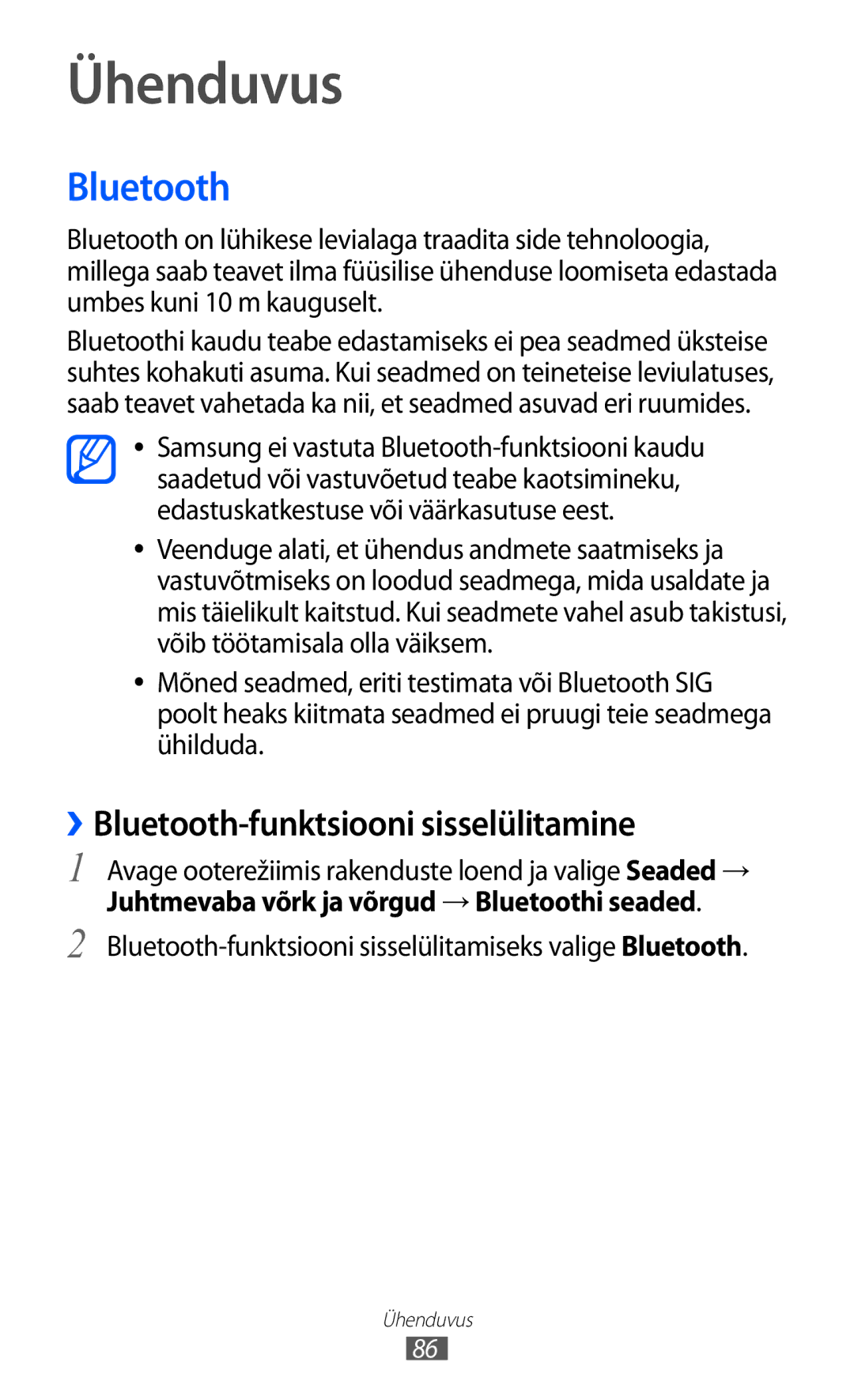 Samsung GT-S5360TKASEB, GT-S5360UWHSEB, GT-S5360UWASEB manual Ühenduvus, ››Bluetooth-funktsiooni sisselülitamine 